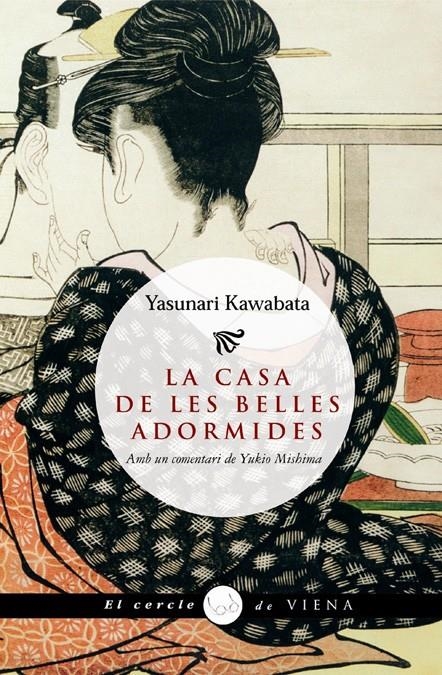 LA CASA DE LES BELLES ADORMIDES | 9788483304587 | YASUNARI KAWABATA