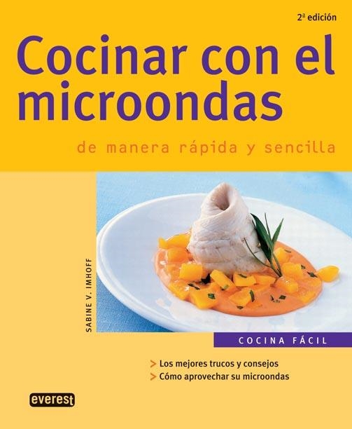 COCINAR CON EL MICROONDAS DE MANERA RAPIDA Y SENCILLA | 9788424116996 | IMHOFF, SABINE