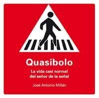 VIDA CASI NORMAL DEL SEÑOR DE LA SEÑAL, LA | 9788478718764 | JOSE ANTONIO MILLAN