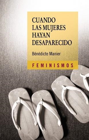 CUANDO LAS MUJERES HAYAN DESAPARECIDO | 9788437623979 | MANIER, BENEDICTE