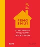 FENG SHUI CONOCIMIENTOS ANTIGUOS PARA LA VIDA MODERNA | 9788480767132 | DARBY, PAUL