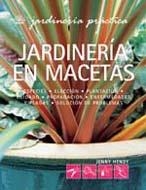 JARDINERIA EN MACETAS | 9788480767187 | HENDY, JENNY