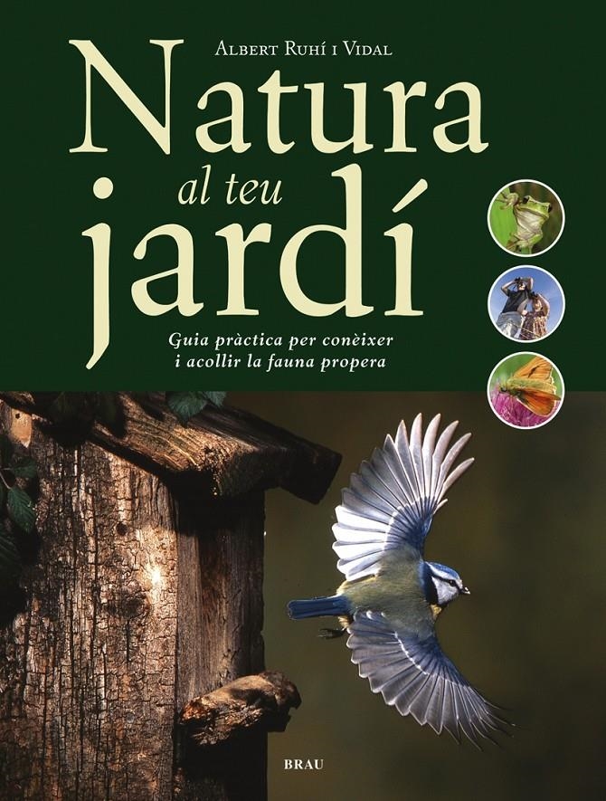 NATURA AL TEU JARDI | 9788495946966 | RUHI I VIDAL, ALBERT