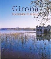 GIRONA ENCRUCIJADA DE TESOROS | 9788497853972 | JOAN FONOLLERES