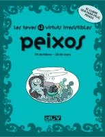 PEIXOS LES TEVES 12 VIRTUTS IRRESISTIBLES | 9788496944237 | ROSÉS COLLADO, LAIA