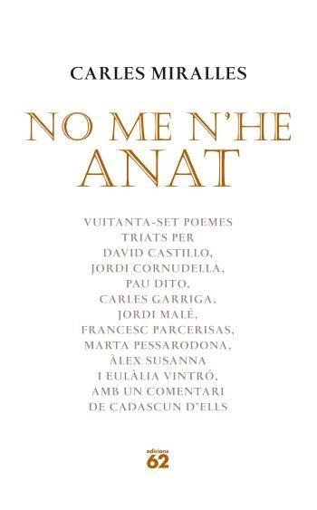 NO ME N'HE ANAT | 9788429759747 | MIRALLES, CARLES