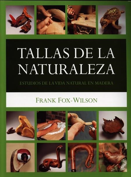 TALLAS DE LA NATURALEZA | 9788495376732 | FOX-WILSON, FRANK