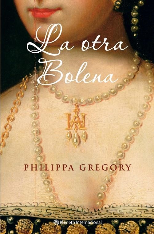 OTRA BOLENA, LA | 9788408077602 | GREGORY, PHILIPPA