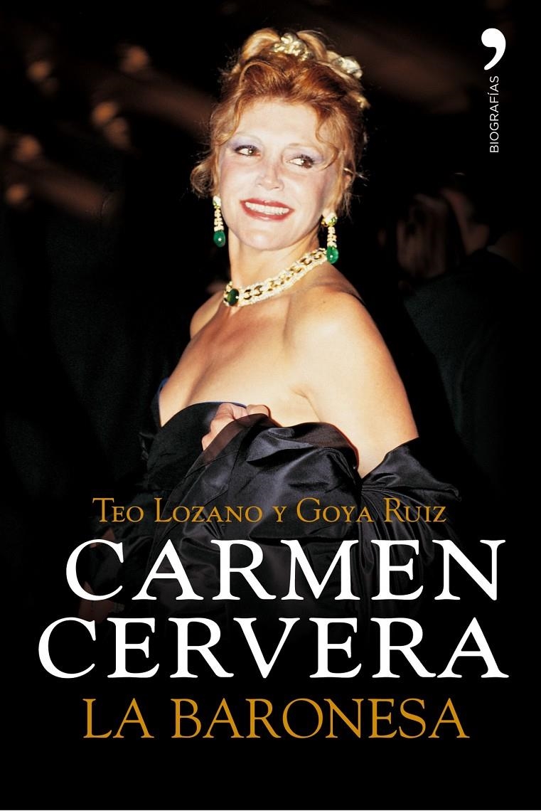 CARMEN CERVERA, LA BARONESA | 9788484606901 | LOZANO, TEO & RUIZ, GOYA