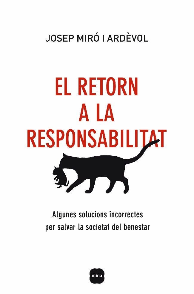 EL RETORN A LA RESPONSABILITAT | 9788496499805 | MIRO I ARDEVOL, JOSEP