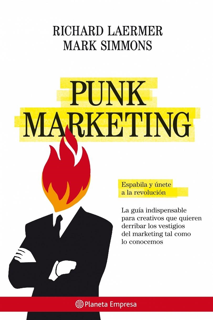 PUNK MARKETING | 9788408077114 | LAERMER, RICHARD/SIMONS, MARK