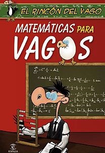 MATEMATICAS PARA VAGOS | 9788467027372 | RINCÓN DEL VAGO