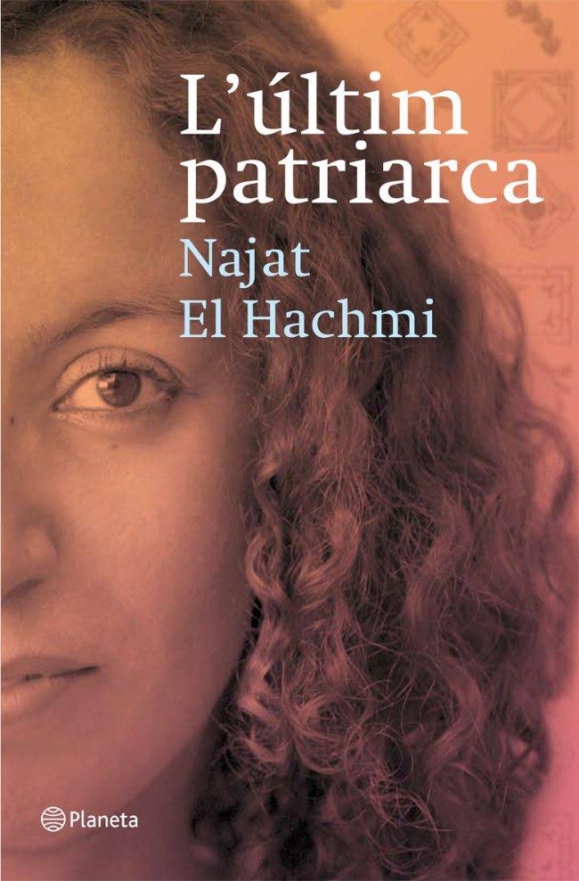 L'ULTIM PATRIARCA | 9788497081856 | NAJAT EL HACHMI