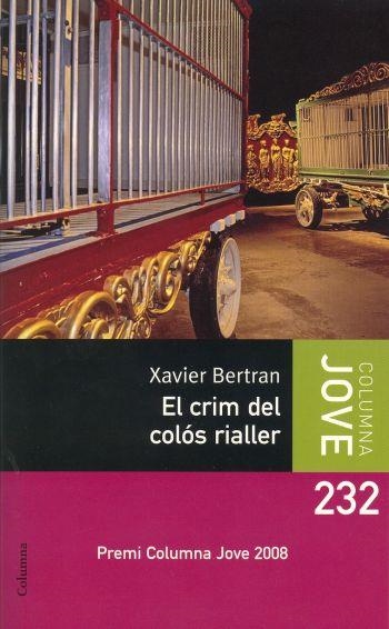 EL CRIM DEL COLOS RIALLER | 9788466409186 | BERTRAN, XAVIER