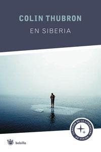 EN SIBERIA | 9788498670974 | THUBRON, COLIN