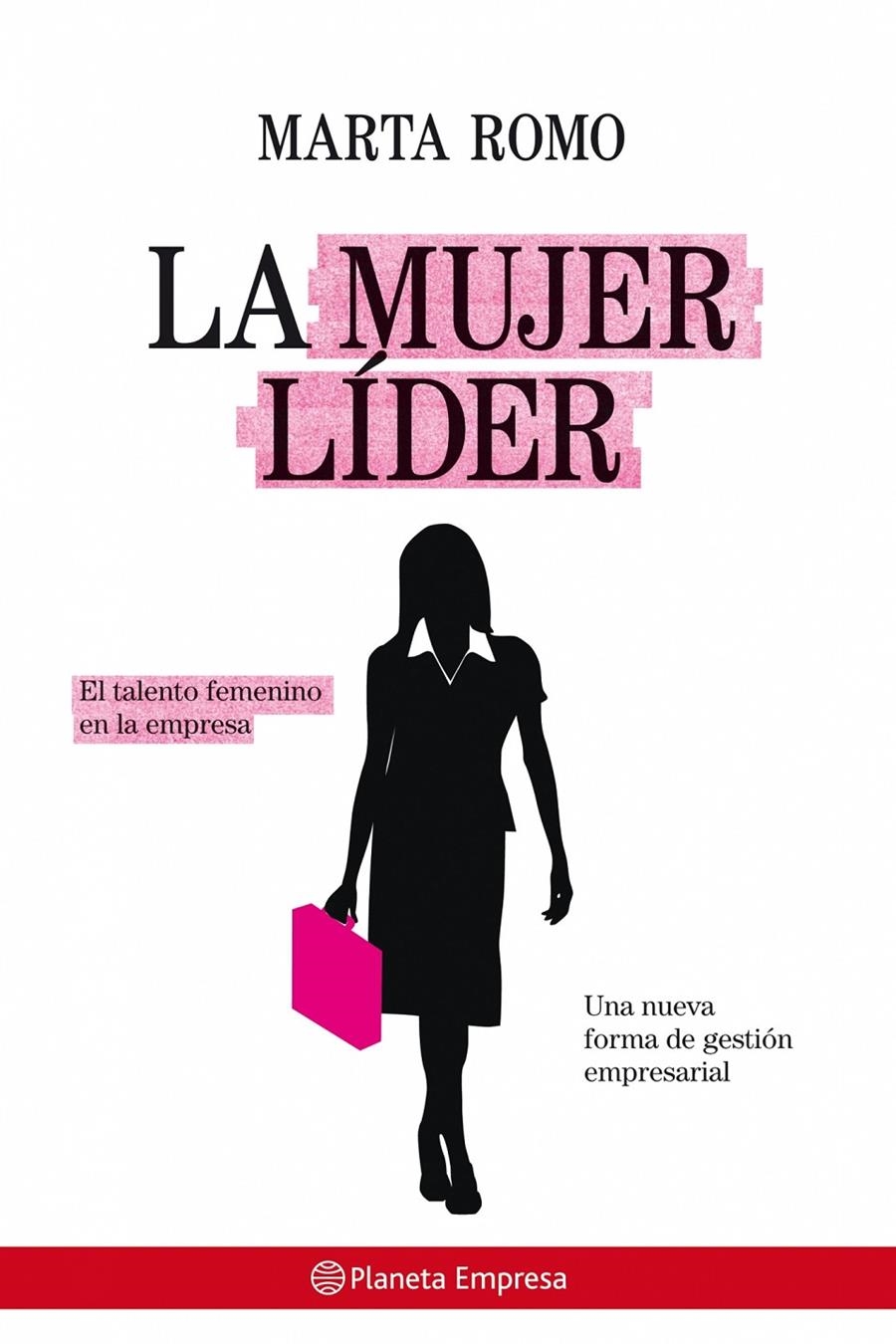 MUJER LIDER, LA | 9788408078210 | ROMO, MARTA