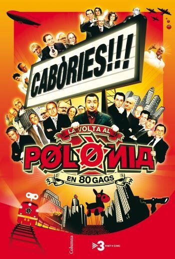 CABORIES!!! LA VOLTA AL POLONIA EN 80 GAGS | 9788466409148 | POLONIA