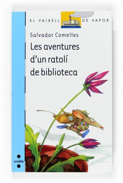 LES AVENTURES D'UN RATOLI DE BIBLIOTECA | 9788466120142 | COMELLES, COMELLES