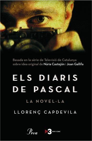 ELS DIARIS DE PASCAL | 9788484370406 | LLORENÇ CAPDEVILA