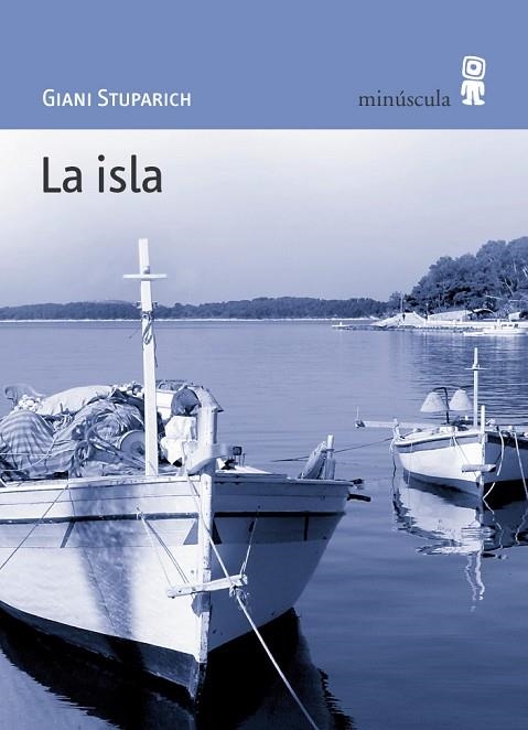 La isla | 9788495587398 | Giani Stuparich