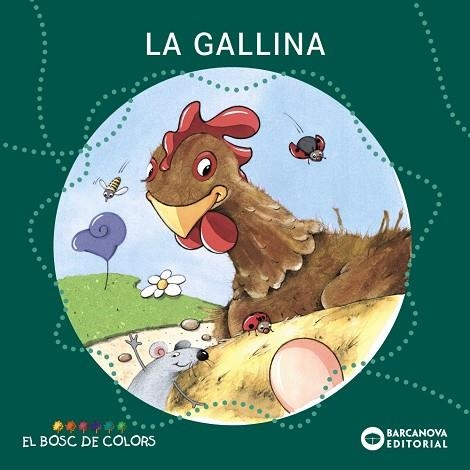 LA GALLINA | 9788448918965 | ESTER BALDÓ & ROSA GIL & MARIA SOLIVA