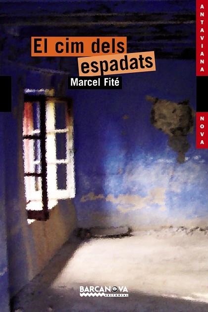 EL CIM DELS ESPADATS | 9788448921590 | FITE, MARCEL