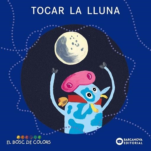 TOCAR LA LLUNA | 9788448919481 | ESTER BALDÓ & ROSA GIL & MARIA SOLIVA