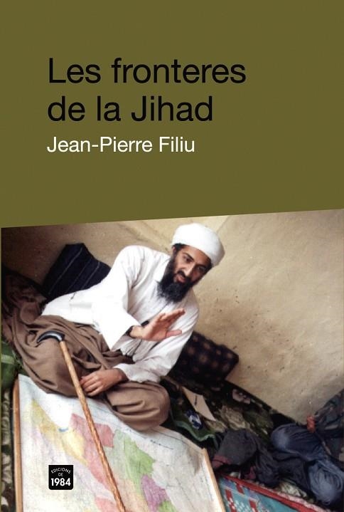 LES FRONTERES DE LA JIHAD | 9788492440054 | FILIU, JEAN - PIERRE