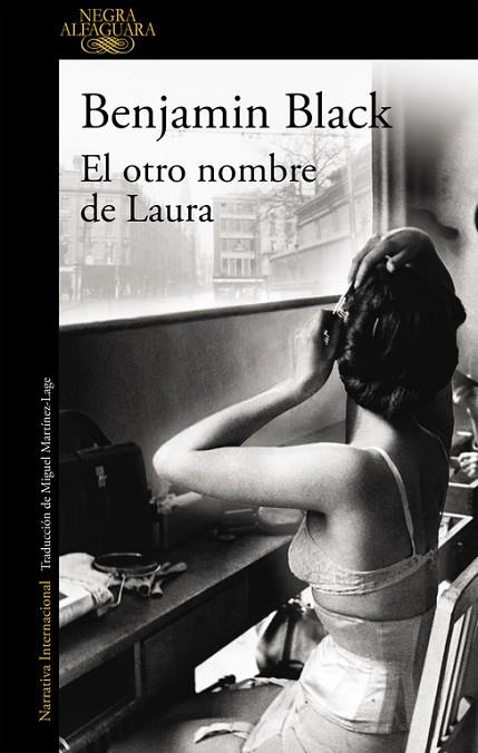 EL OTRO NOMBRE DE LAURA | 9788420473802 | BENJAMIN BLACK