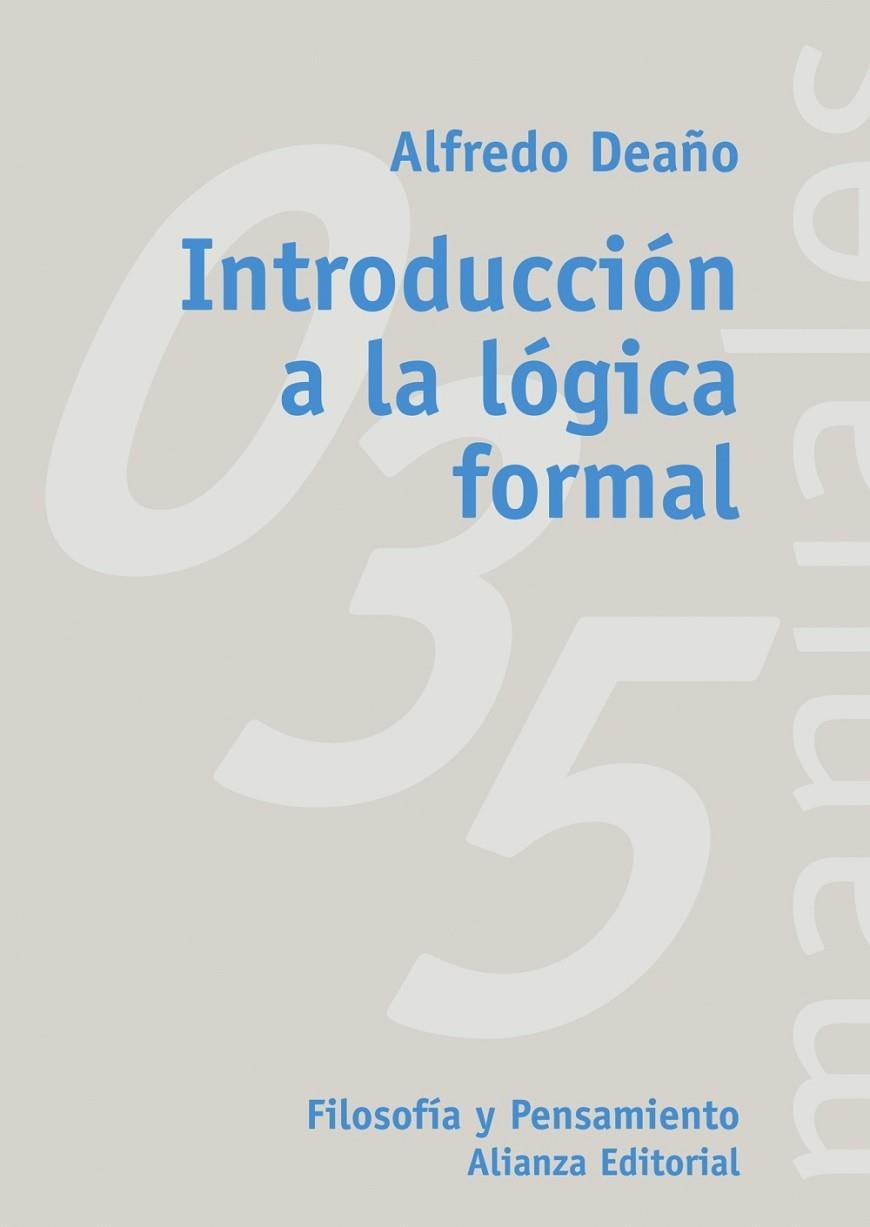 INTRODUCCION A LA LOGICA FORMAL | 9788420686813 | DEAÑO, ALFREDO