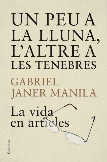 PEU A LA LLUNA, L'ALTRE A LES TENEBRES, UN | 9788466409223 | JANER MANILA, GABRIEL