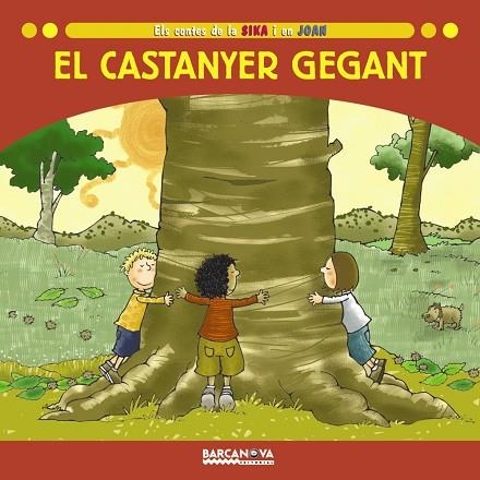 EL CASTANYER GEGANT | 9788448923617 | VV.AA