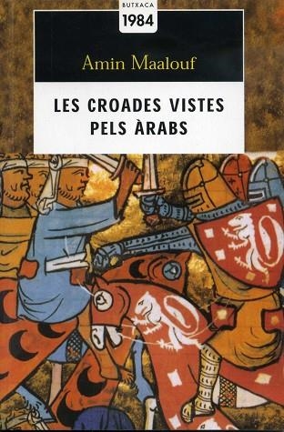 CROADES VISTES PELS ARABS | 9788496064263 | MAALOUF, AMIN