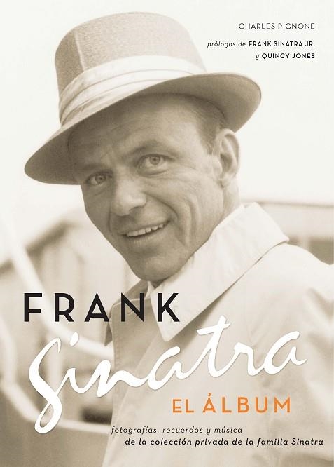 FRANK SINATRA. EL ALBUM | 9788496879034 | PIGNONE, CHARLES