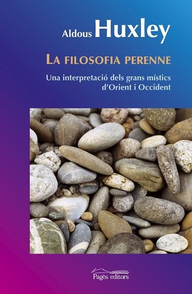 LA FILOSOFIA PERENNE | 9788497796897 | ALDOUS HUXLEY