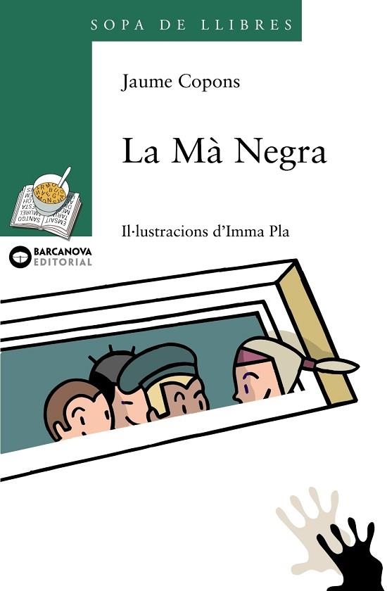 LA MA NEGRA | 9788448912024 | JAUME COPONS