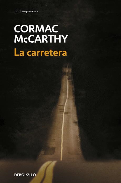 CARRETERA, LA | 9788483468685 | CORMAC MCCARTHY