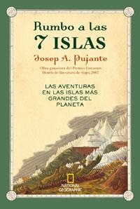 RUMBO A LAS 7 ISLAS | 9788498670806 | PUJANTE, JOSEP A