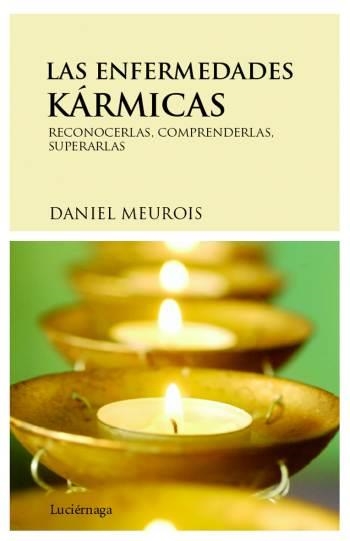 LAS ENFERMEDADES KARMICAS | 9788489957916 | MEUROIS, DANIEL