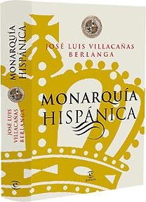 MONARQUIA HISPANICA (1284-1516), LA | 9788467028287 | VILLACAÑAS-BERLANGA, JOSE LUIS