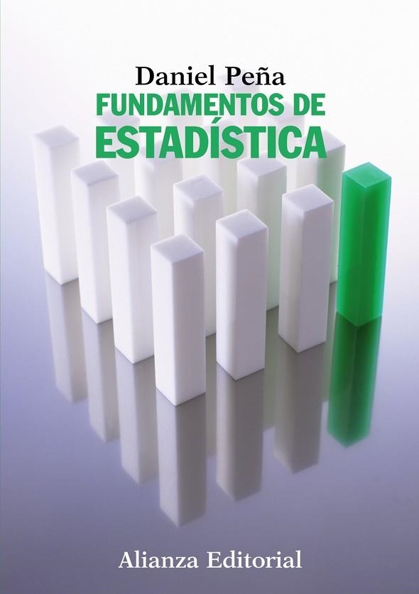 FUNDAMENTOS DE ESTADISTICA | 9788420683805 | PEÑA, DANIEL