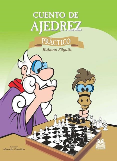 CUENTO DE AJEDREZ. PRACTICO | 9788480191432 | FILGUTH, RUBENS