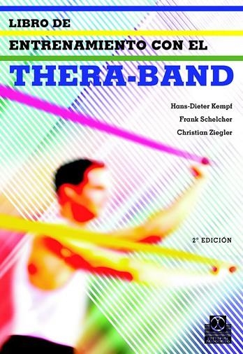 LIBRO DE ENTRENAMIENTO CON EL THERA-BAND | 9788480194259 | KEMPF, HANS-DIETER