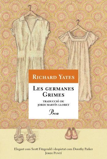 LES GERMANES GRIMES | 9788484375036 | YATES, RICHARD