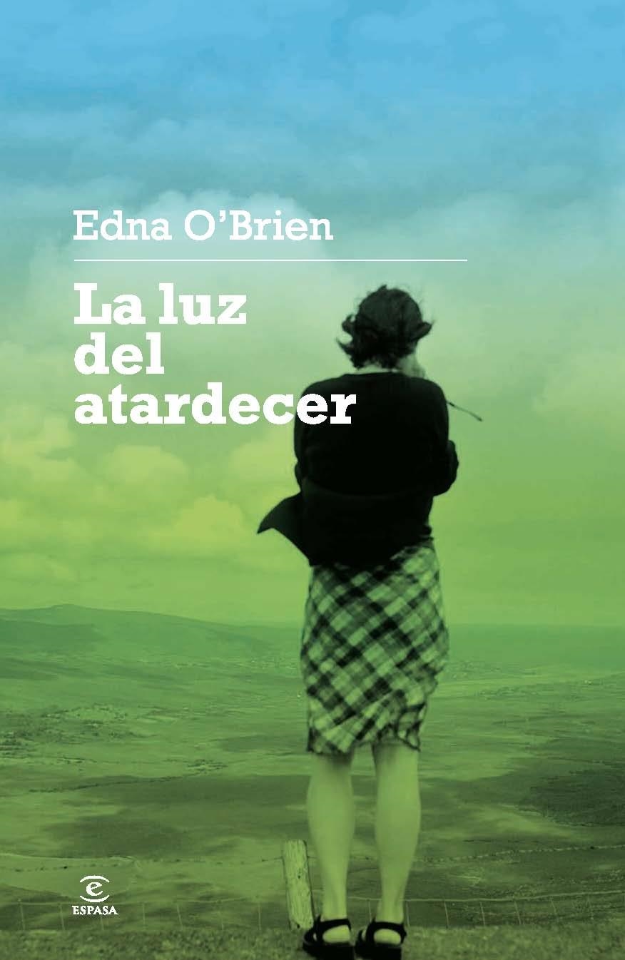 LA LUZ DEL ATARDECER | 9788467028157 | EDNA O'BRIEN