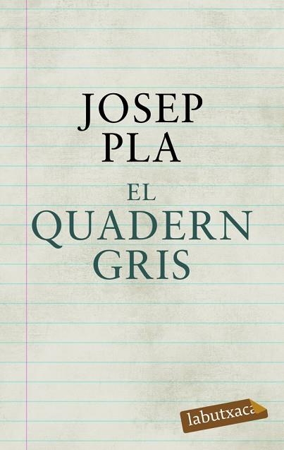 QUADERN GRIS,EL | 9788492549580 | PLA, JOSEP