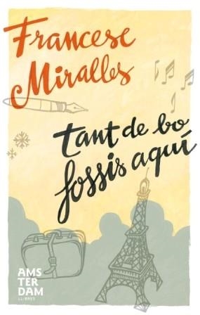 TANT DE BO FOSSIS AQUI | 9788493687915 | FRANCESC MIRALLES