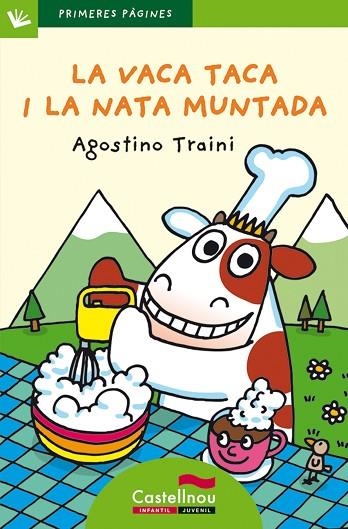 LA VACA TACA I LA NATA MUNTADA | 9788489625556 | AGOSTINO TRAINI