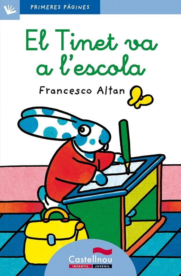 EL TINET VA A L'ESCOLA | 9788489625044 | ALTAN, FRANCESCO