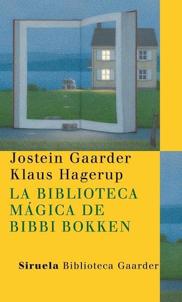 BIBLIOTECA MAGICA DE BIBBI BOKKEN,LA | 9788498413182 | GAARDER,JOSTEIN & HAGERUP,KLAUS